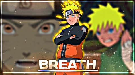 Naruto Breath AMV Edit YouTube