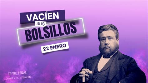 Generosidad Vacíen sus bolsillos Salmo 41 1 Charles Spurgeon