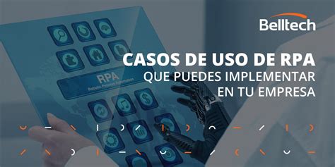 Ejemplos De Rpa Descubre C Mo Transformar Tu Empresa