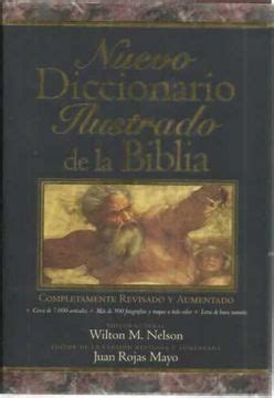 Libro Nuevo Diccionario Ilustrado De La Biblia De Wilton M Nelson