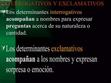 Determinantes Numerales Indefinidos Interrogativos Y Exclamativos Ppt