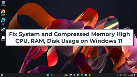 Fix System And Compressed Memory High Cpu Ram Disk Usage In Windows