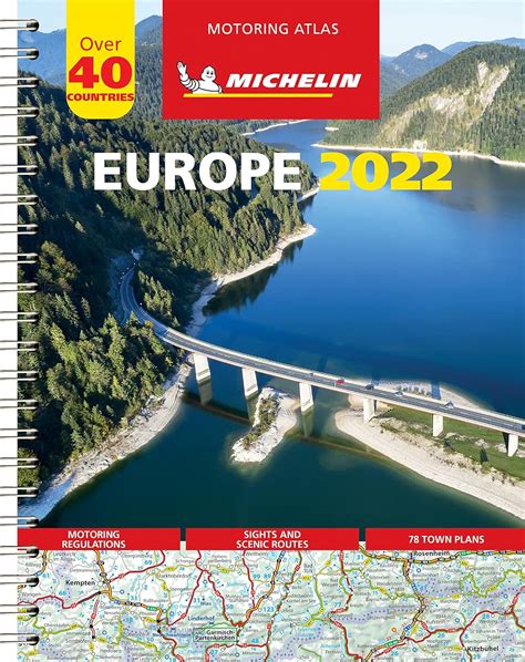 Europe 2022 Tourist And Motoring Atlas A4 Spiral Michelin