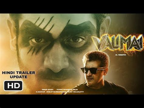 Valimai Hindi Trailer Movie Release Date Ajith Kumar Huma Qureshi