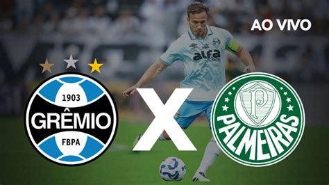 Qual Canal Vai Passar O Jogo Do Palmeiras-grêmio - "Só a vitória importa" Grêmio x Palmeiras; onde assistir AO VIVO ...
