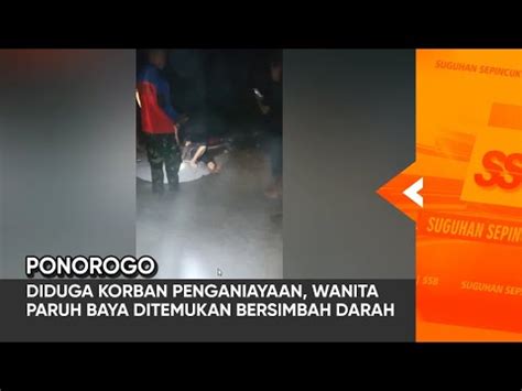 Ponorogo Diduga Korban Penganiayaan Wanita Paruh Baya Ditemukan