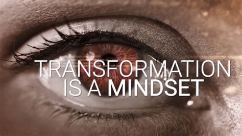 Transformation Is A Mindset Youtube