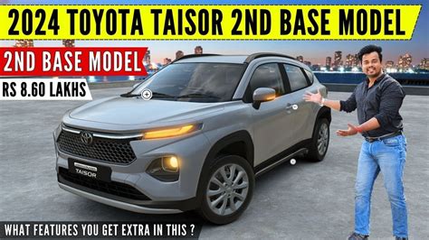 Toyota Taisor Second Base Model S Review Rs Lakhs Toyota