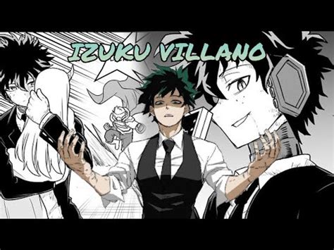 Bnha Reacci Na A Universos Cap Izuku Villano Youtube