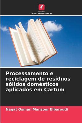 Processamento e reciclagem de resíduos sólidos domésticos aplicados em