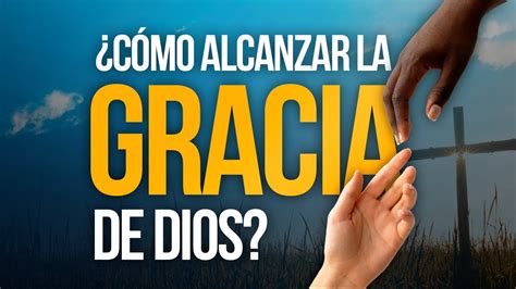 La Llave Que Abre La Gracia Inmerecida De Dios Estudio Biblico