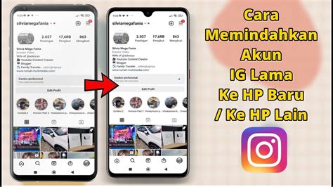 Cara Memindahkan Akun Instagram Lama Ke HP Baru Ke HP Lain YouTube