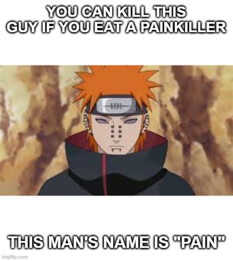 Naruto Pain Meme