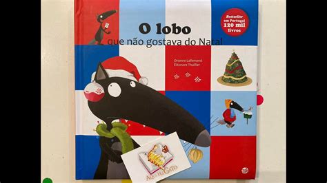 Bom dia Histórias O lobo que não gostava do natal YouTube