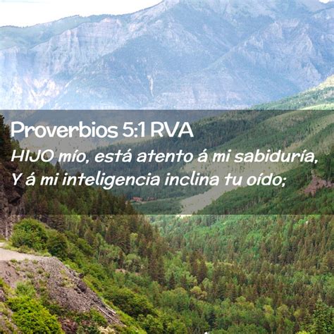 Proverbios Rva Hijo M O Est Atento Mi Sabidur A Y Mi