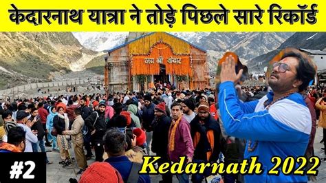 Kedarnath Yatra Sonprayag To Kedarnath Trek Kedarnath Vlog