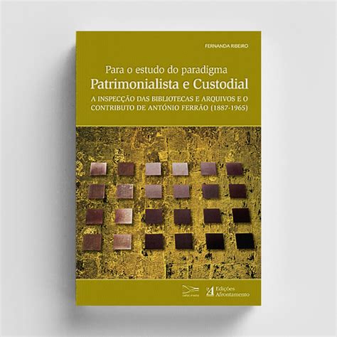 O Que É Patrimonialista - Para o Estudo do Paradigma Patrimonialista e Custodial – Edições ...