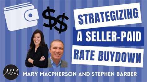 Best Strategy For A Seller Paid Rate Buydown With Stephen Barber Youtube