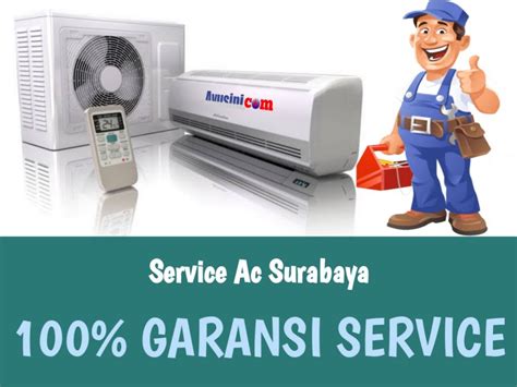 Service Ac Surabaya Panggilan Terdekat Jam Harga Murah Garansi