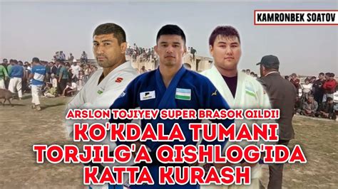 KO KDALA TUMANI TORJILG A QISHLOG IDA KATTA KURASH 29 10 2023 YouTube