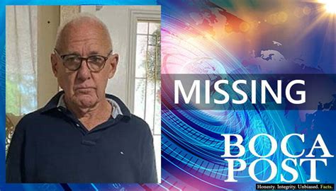 Found Safe 83 Year Old Boca Raton Man Located Boca Post