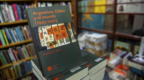 Presentan en Argentina obra que aborda relación entre Argentina y China