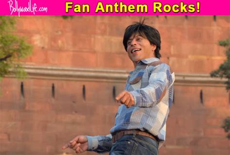 5 Things In Shah Rukh Khans Fan Anthem That Shows That This Quirky