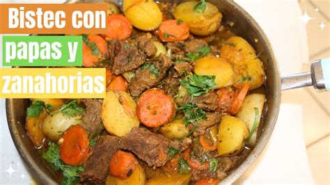 Bistec Con Papas Y Zanahorias Todo En Un Sarten Ros Emely YouTube