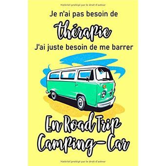 Carnet Road Trip Camping Car Journal De Voyage A Remplir Pour Camping