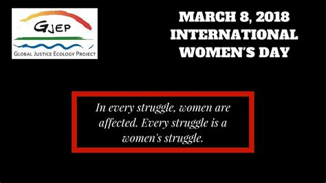 Global Justice Ecology Project Celebrates International Womens Day