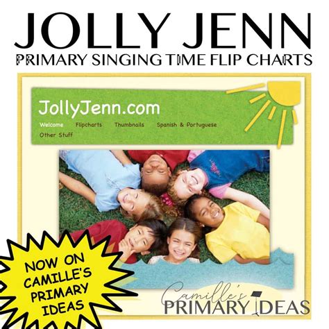 Jolly Jenn Primary Singing Time Flip Charts Camilles Primary Ideas