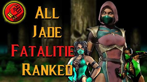 All Jade Finishers Ranked Mortal Kombat Discussion Youtube