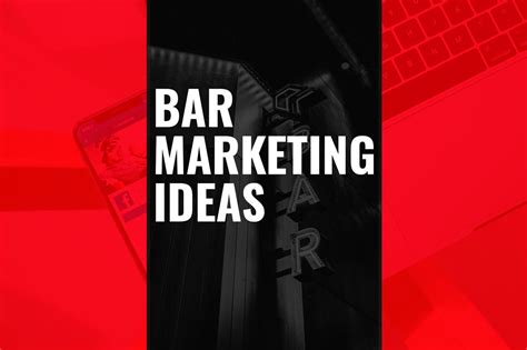 30 Bar Marketing Ideas And Promotions That Work Kitchen Business