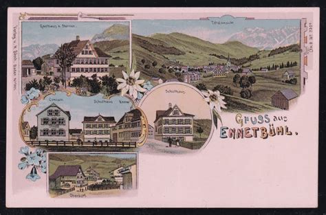 Schweiz Lithographie 1900 Gruss aus ENNETBÜHL Briefmarken world