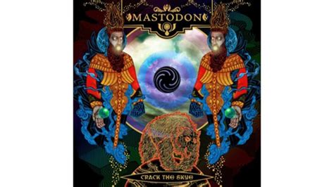 Mastodon Crack The Skye Paste