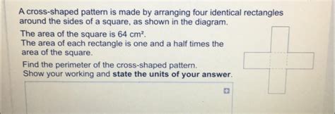 A Cross Shaped Pattern Is Made By Arranging Four Identical Rectangles