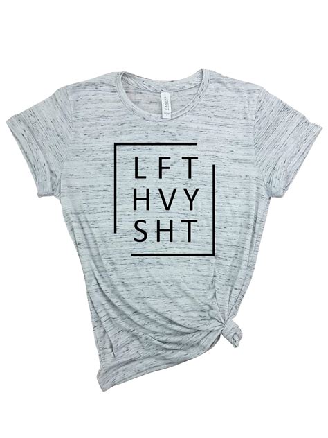 Lft Hvy Sht Gym Shirt Yoga Shirt Womens Shirt Funny