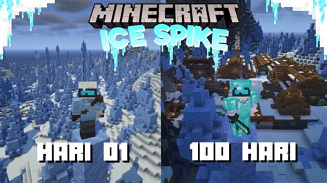 Hari Di Minecraft Tapi Ice Spike Only Youtube