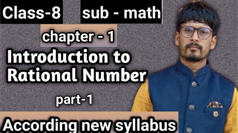 Class Th Chapter Rational Number Part New Syllabus Ncert