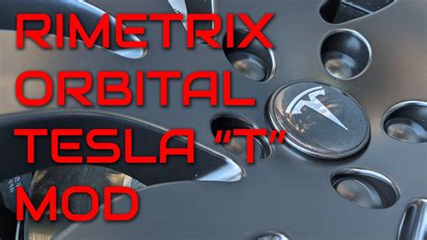 Rimetrix Orbital Tesla T Mod For Model 3 YouTube