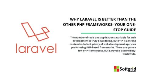 Ppt Why Laravel Is Better Than The Other Php Frameworks Your One