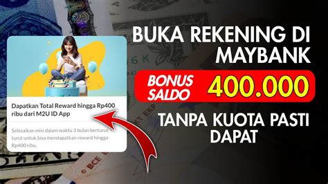 Buka Rekening Maybank Bonus Ribu Buruan Bonus Pengguna Baru