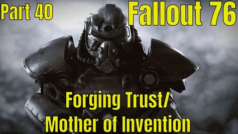 Fallout Forging Trust Mother Of Invention Lets Play Part