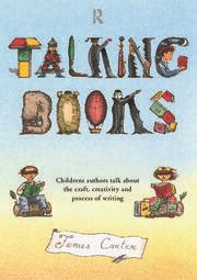 Talking Books | Children's Authors Talk About the Craft, Creativity an