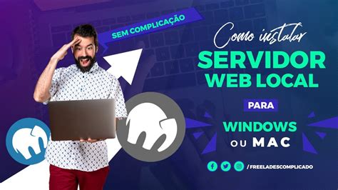 Aprenda A Instalar Um Servidor Web Local Para Windows Ou MacOS YouTube