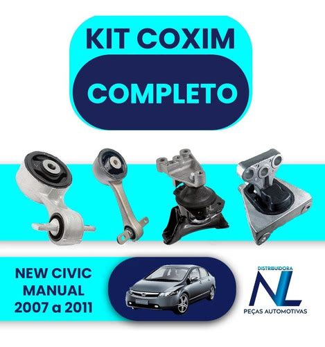 Kit Completo Coxim Motor Cambio New Civic A Man