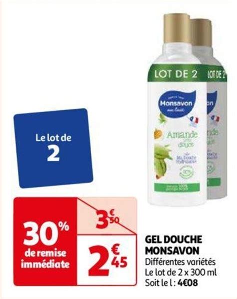 GEL DOUCHE MONSAVON Différentes variétés Le lot de 2 x 300 ml promotie