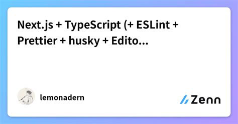 Next Js Typescript Eslint Prettier Husky Editorconfig