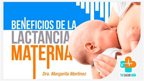 Beneficios De La Lactancia Materna Para Las Mamás Tu Salud Guía Youtube