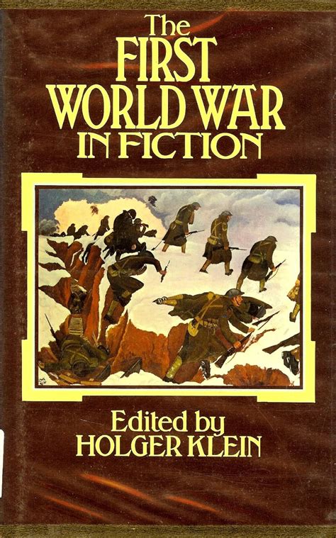 The First World War in fiction: A collection of critical essays: Klein ...